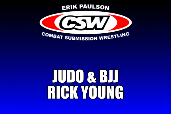 Judo & BJJ – Rick Young