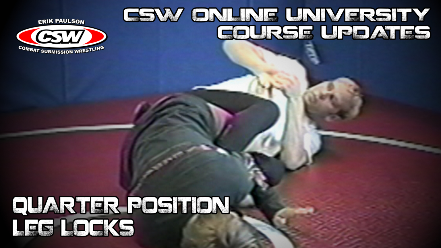 Course Updates: Quarter Position Leg Locks – CSW ASSOCIATION