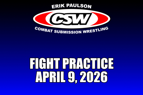 Fight Practice – April 9, 2026